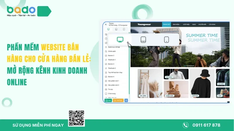 Phần Mềm Website Bán Hàng Cho Cửa Hàng Bán Lẻ: Mở Rộng Kênh Kinh Doanh Online